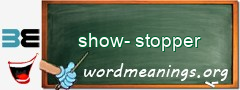 WordMeaning blackboard for show-stopper